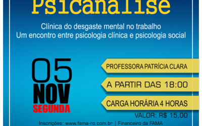 FAMA oferece minicurso “Psicanálise Clínica do desgaste mental no trabalho: um encontro entre psicologia clínica e psicologia social”